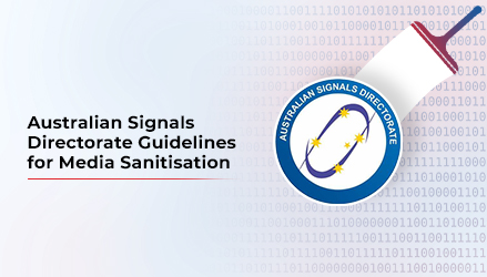 Australian Signals Directorate Guidelines for Media Sanitisation