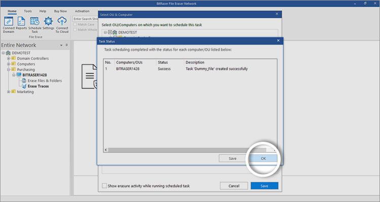 Schedule Erasure task scheduled successfully screen OK button highlighted 