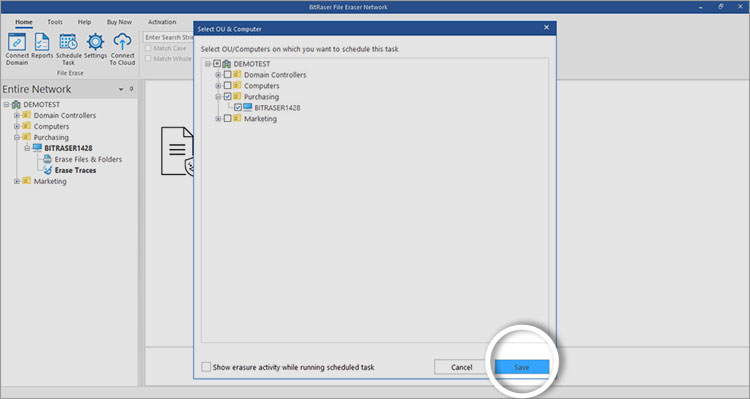 Select OU & Computer screen Save button highlighted BitRaser File Eraser Network