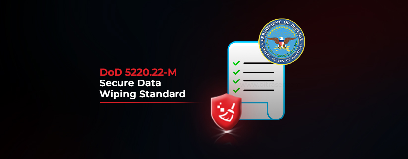 Illustration highlighting the DoD 5220.22-M Secure Data Wiping Standard. The image features a checklist icon with green checkmarks, a red shield symbol representing data protection, and the Department of Defense emblem on a dark background. Text on left reads DoD 5220.22-M Secure Data Wiping Standard