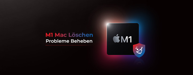 Bild zeigt M1 Mac Chip mit Text-Known Issues And Solutions Löschen M1 Mac BitRaser