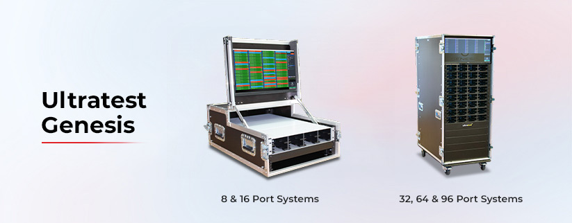 Bild zeigt Ultratest 8& 16 Port und Ultratest 32, 64 & 96 Port Systeme