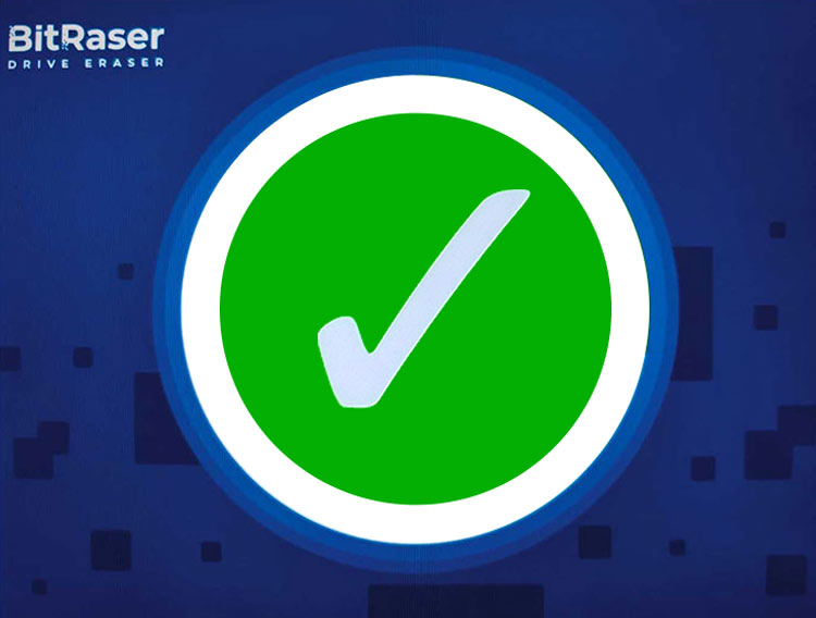 BitRaser screensaver erasure process completion Green tick screen